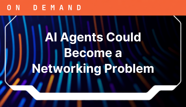 AI Agents Could Become a Networking Problem