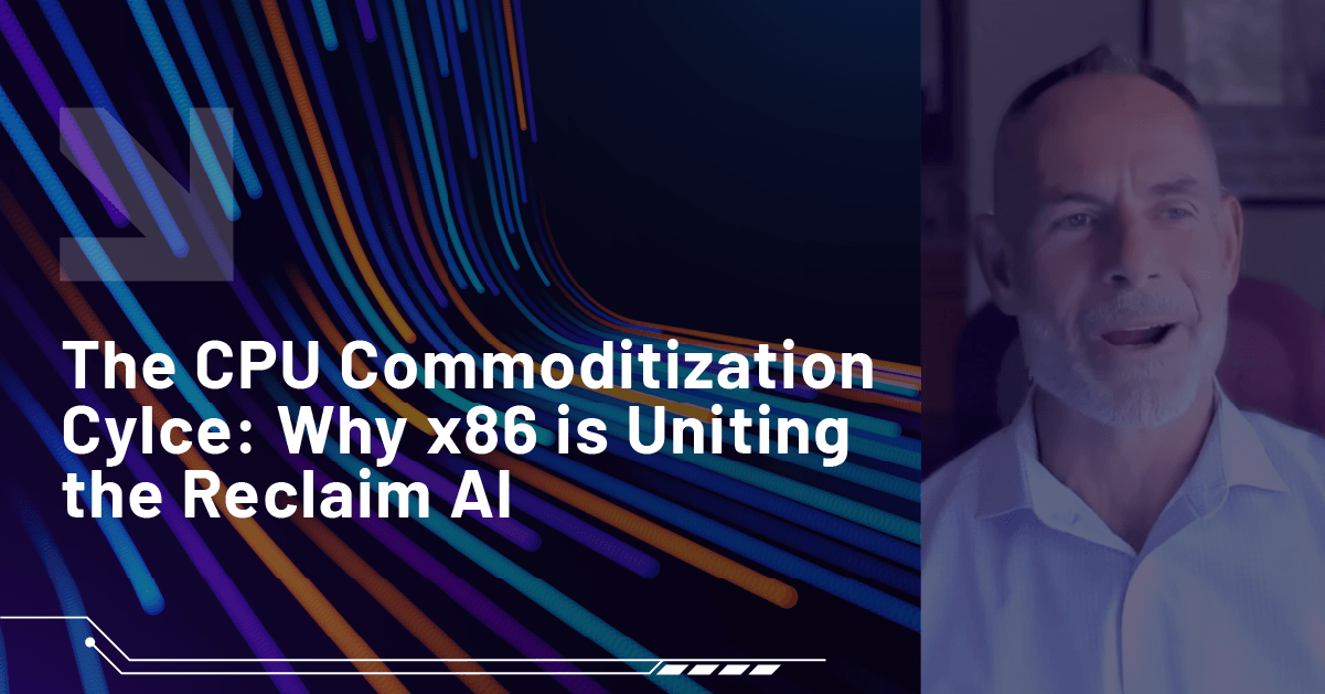 The CPU Commoditization Cycle: Why x86 is Uniting to Reclaim AI
