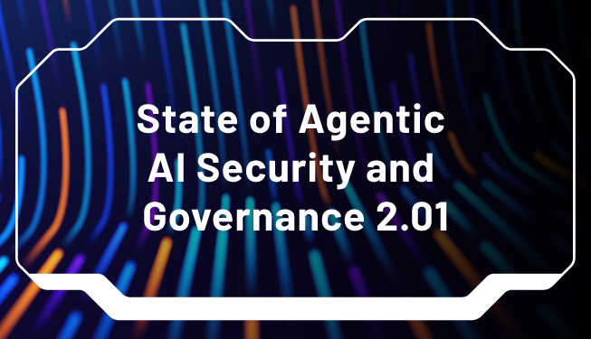 State of Agentic AI Security and Governance 2.01